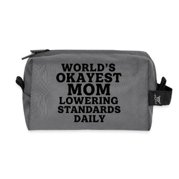 World’s Okayest Mom Lowering Standards Daily - Recycled Toiletry Zip Bag - anthracite - Front