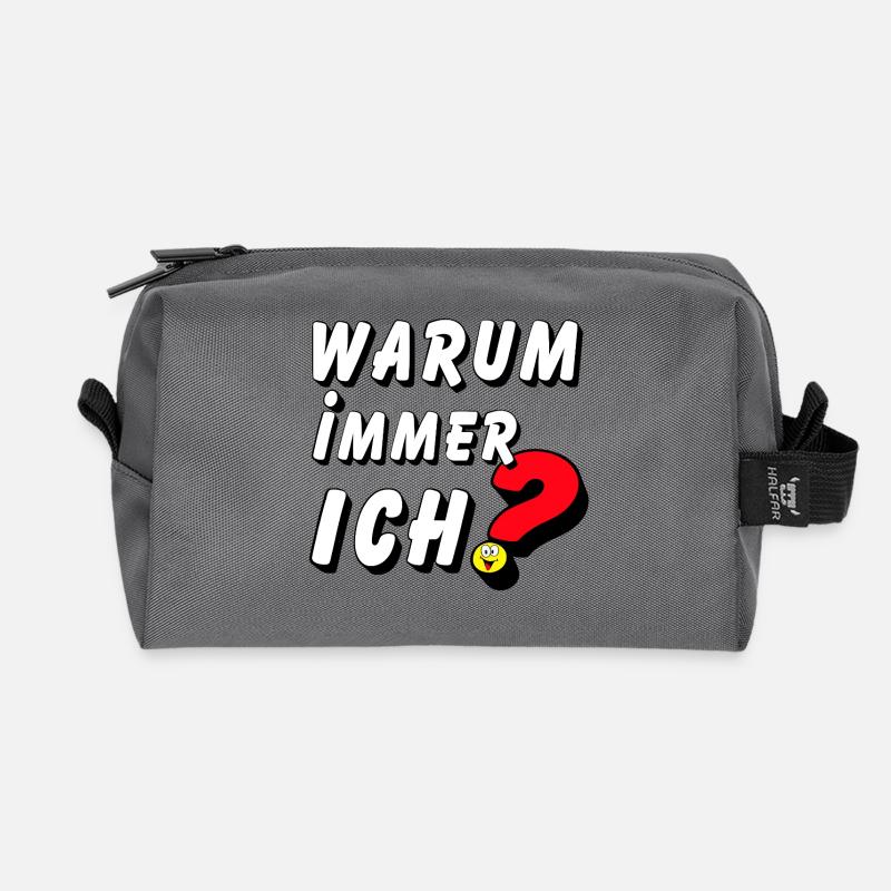 Warum immer ich .................... - Recycelte Kulturtasche - Anthrazit