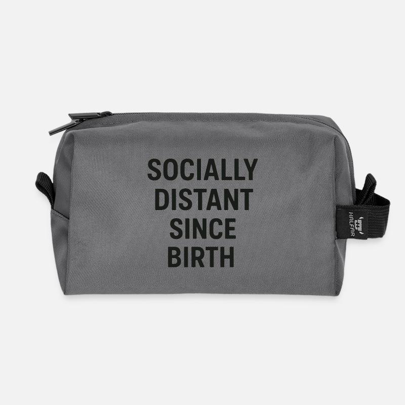 Socially Distant Since Birth - Recycled Toiletry Zip Bag - anthracite
