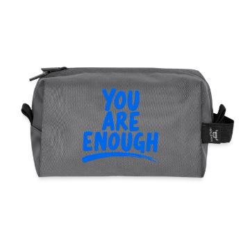 You Are Enough Du bist genug Power Spruch - Recycelte Kulturtasche - Anthrazit - Vorne