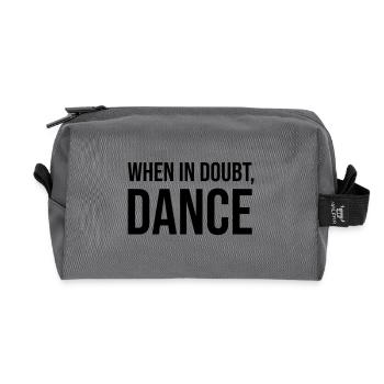When in Doubt Dance - Recycelte Kulturtasche - Anthrazit - Vorne