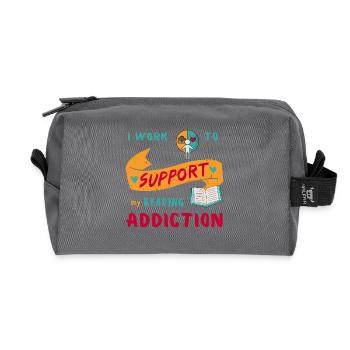Je travaille pour soutenir ma dépendance à la lecture - Trousse de toilette en tissu recyclé - anthracite - Devant
