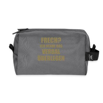 Frech? Ich nenne das Verbal überlegen Spruch - Recycelte Kulturtasche - Anthrazit - Vorne
