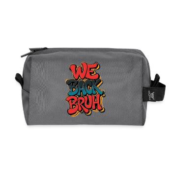 Street Art We Back Bruh Graffit, Back School - Trousse de toilette en tissu recyclé - anthracite - Devant