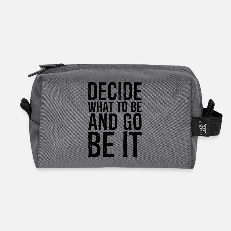 decide what to be and go be it - Recycelte Kulturtasche - Anthrazit