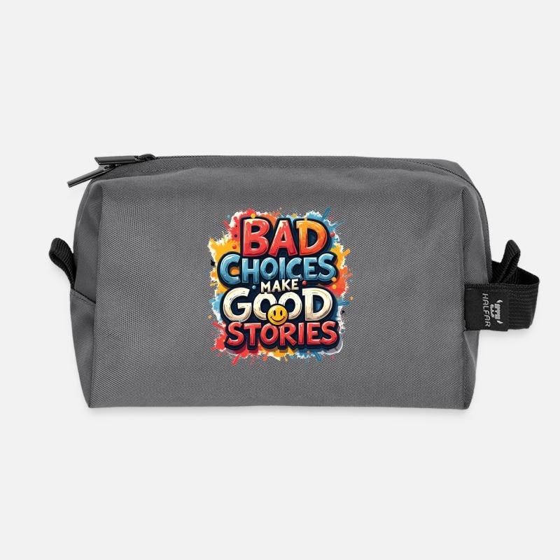 Bad Choices Make Good Stories - Recycelte Kulturtasche - Anthrazit