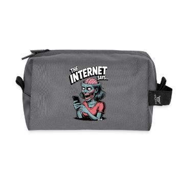 Zombie woman with mobile phone and text "The internet says... - Recycled Toiletry Zip Bag - anthracite - Front