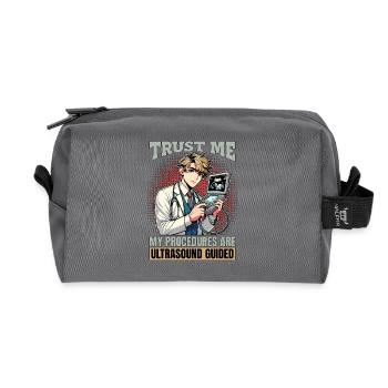 Sonographer Trust Me My Procedures Ultrasonography - Recycled Toiletry Zip Bag - anthracite - Front