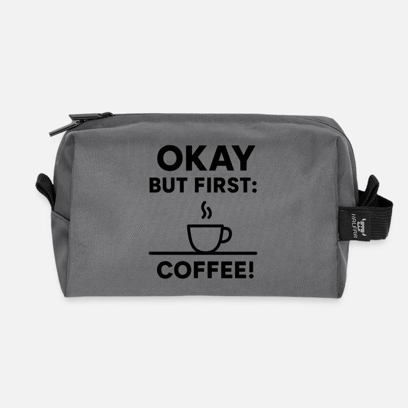 Okay, aber erster Kaffee - Recycelte Kulturtasche - Anthrazit