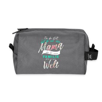 Muttertag T-Shirt | Für die Welt bist du eine Mama - Recycelte Kulturtasche - Anthrazit - Vorne