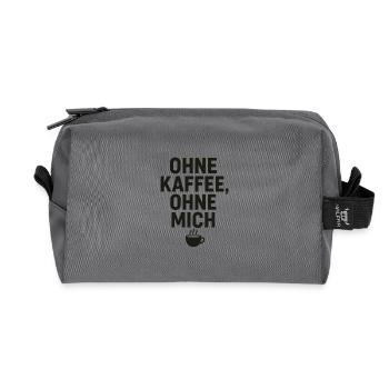 Ohne Kaffee, Ohne Mich - Recycelte Kulturtasche - Anthrazit - Vorne