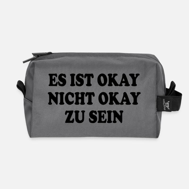 es ist okay nicht okay zu sein - Recycelte Kulturtasche - Anthrazit