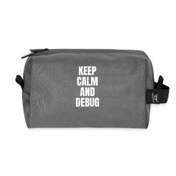 KEEP CALM AND DEBUG - Recycled Toiletry Zip Bag - anthracite - Front