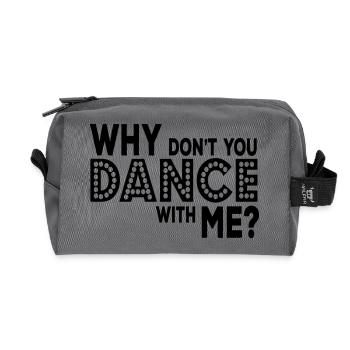 why dont you dance with me - Recycelte Kulturtasche - Anthrazit - Vorne