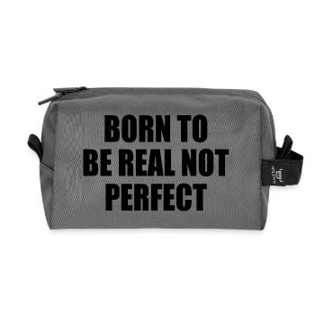 born to be real not perfect - Recycelte Kulturtasche - Anthrazit - Vorne
