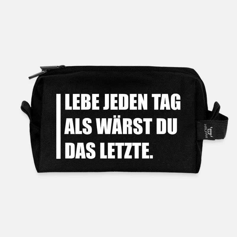 Lebe jeden Tag als wärst du das letzte. - Recycelte Kulturtasche - Schwarz