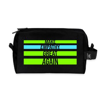 Make Empathy Great Again Political Statement Hope - Recycled Toiletry Zip Bag - black - Front