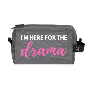 Ich bin wegen des Dramas hier – Sarkastisches lustiges Zitat - Recycelte Kulturtasche - Anthrazit - Vorne