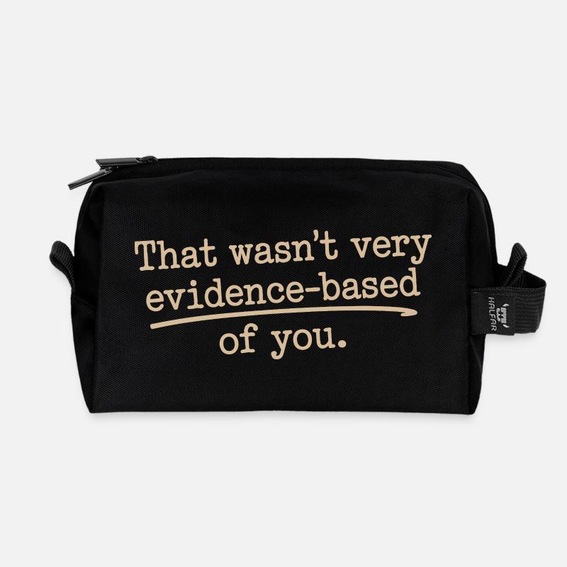 That Wasn't Evidence Based Medizin Labor Nerd Arzt - Recycelte Kulturtasche - Schwarz