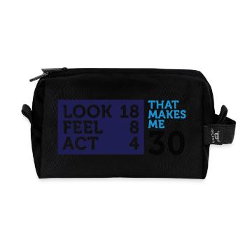 I am 30 years old, but .... - Recycled Toiletry Zip Bag - black - Front