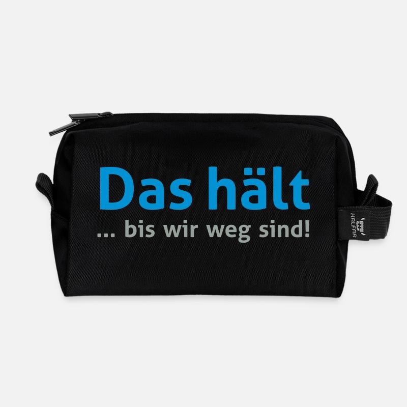 Das hält... bis wir weg sind! - Recycelte Kulturtasche - Schwarz