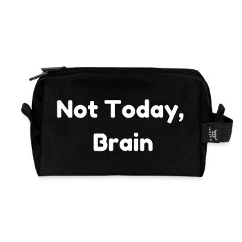 Not Today, Brain - Recycled Toiletry Zip Bag - black - Front