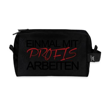 Einmal mit Profis arbeiten! - Recycelte Kulturtasche - Schwarz - Vorne