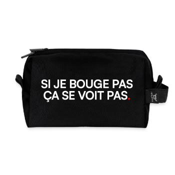 IF I DON'T MOVE, YOU CAN'T SEE IT. | Humor - Recycled Toiletry Zip Bag - black - Front