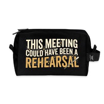 Répétition au lieu de réunion | Humour des professeurs de musique - Trousse de toilette en tissu recyclé - noir - Devant