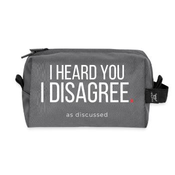 I Heard You Corporate Sarcasm Quote - Recycled Toiletry Zip Bag - anthracite - Front