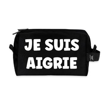 Je Suis Aigri - Typo Bold Statement - Trousse de toilette en tissu recyclé - noir - Devant