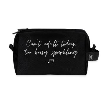"Can't adult today, to busy sparkling!" - Recycled Toiletry Zip Bag - black - Front