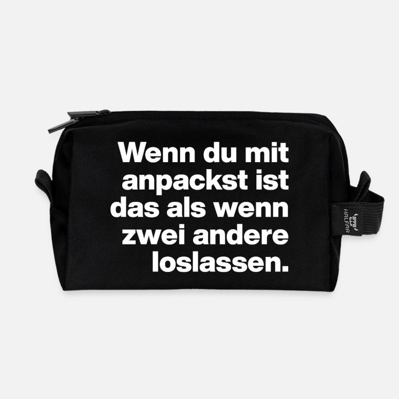 WENN DU ANPACKST, IST ES SO ... FAUL UND DUMM - Recycelte Kulturtasche - Schwarz