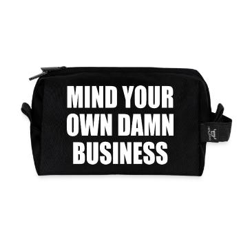mind your own damn business - Recycled Toiletry Zip Bag - black - Front