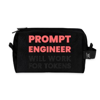 Prompt Engineer – Will Work for Tokens | AI Meme - Recycled Toiletry Zip Bag - black - Front