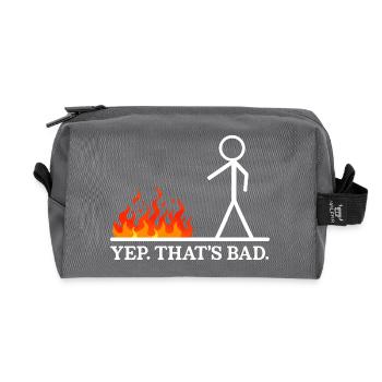 Yep That's Bad Stick Figure Humor Jokes Sarcastic - Recycled Toiletry Zip Bag - anthracite - Front