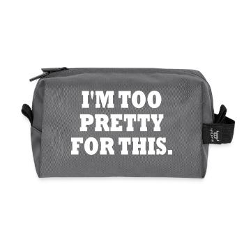 IM TOO PRETTY FOR THIS - Recycelte Kulturtasche - Anthrazit - Vorne