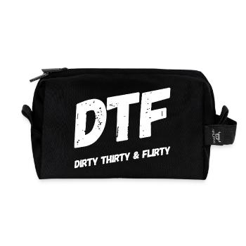 Dirty Thirty Flirty DTF 30. Geburtstag - Recycelte Kulturtasche - Schwarz - Vorne