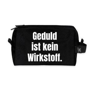 Patience is not an active ingredient - Recycled Toiletry Zip Bag - black - Front