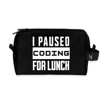 Nerd Coding , I Paused Coding for Lunch - Recycled Toiletry Zip Bag - black - Front