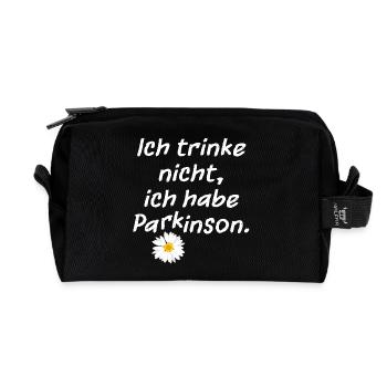Ich trinke nicht, ich habe Parkinson. - Recycelte Kulturtasche - Schwarz - Vorne
