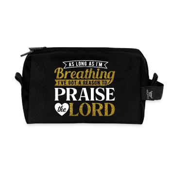As Long As I'm Breathing Praise the Lord Quote Art - Recycelte Kulturtasche - Schwarz - Vorne