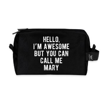 Hallo, mir geht's großartig. Nenn mich Mary – lustiges Zitat. - Recycelte Kulturtasche - Schwarz - Vorne