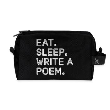Eat Sleep Write A Poem Tee - Recycled Toiletry Zip Bag - black - Front