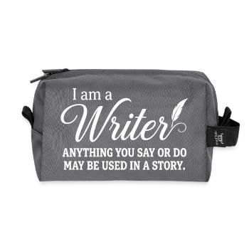 I Am A Writer Anything You Say Or Do May Be Used I - Recycled Toiletry Zip Bag - anthracite - Front