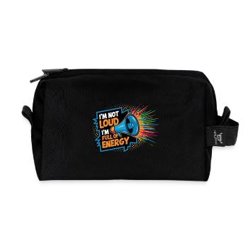 Ich bin nicht laut, ich bin voller Energie. - Recycelte Kulturtasche - Schwarz - Vorne
