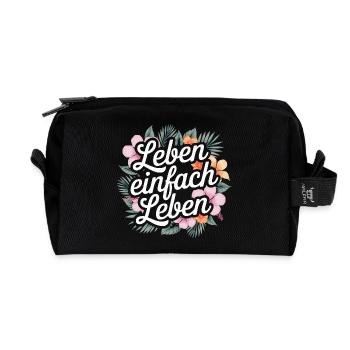 Leben einfach leben - positive Sprüche - Recycelte Kulturtasche - Schwarz - Vorne