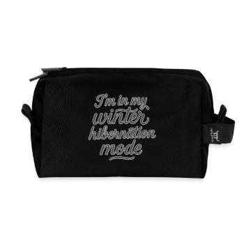 I'm in my Winter Hibernation Mode Cozy Funny Quote - Recycled Toiletry Zip Bag - black - Front