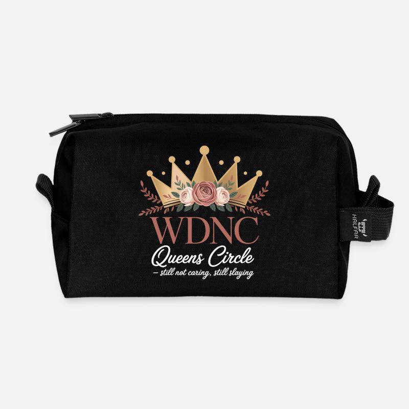 WDNC Queens Circle Still Not Caring Still Slaying - Recycelte Kulturtasche - Schwarz