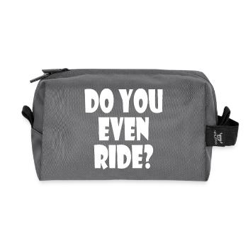 Do you even ride - Recycled Toiletry Zip Bag - anthracite - Front